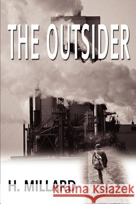 The Outsider H. Millard 9780595194247 Writers Club Press - książka