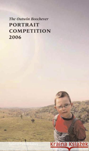 The Outwin Boochever Portrait Competition, 2006 Dave Hickey Marc Pachter Ruth Kassinger 9780295986555 National Portrait Gallery - książka