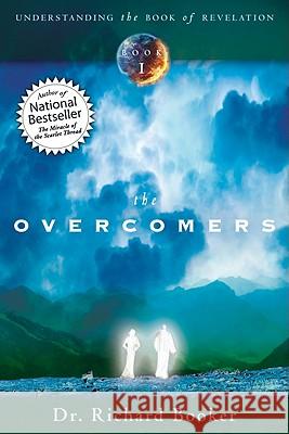 The Overcomers Richard Booker 9780768437492 Destiny Image - książka