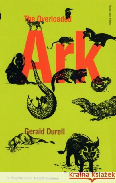 The Overloaded Ark Durrell, Gerald 9780571209330 Faber & Faber - książka