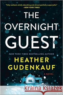 The Overnight Guest Heather Gudenkauf 9780778311935 Park Row - książka