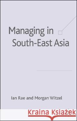 The Overseas Chinese of South East Asia: History, Culture, Business Rae, I. 9781403991652 Palgrave MacMillan - książka