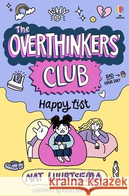 The Overthinkers' Club: Happy List Nat Luurtsema 9781835409978 Usborne Publishing Ltd - książka