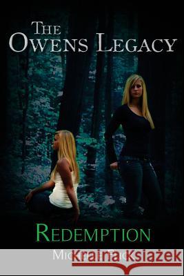 The Owens Legacy: Redemption Michelle Flick 9781522711087 Createspace Independent Publishing Platform - książka