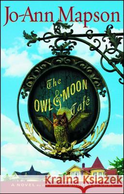 The Owl & Moon Cafe Jo-Ann Mapson 9780743266413 Simon & Schuster - książka