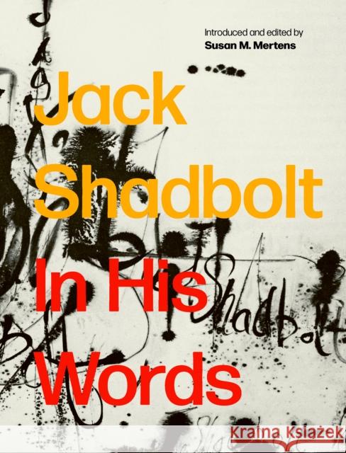 The Owl and the Butterfly: Jack Shadbolt, In His Words  9781773272559 Figure 1 Publishing - książka