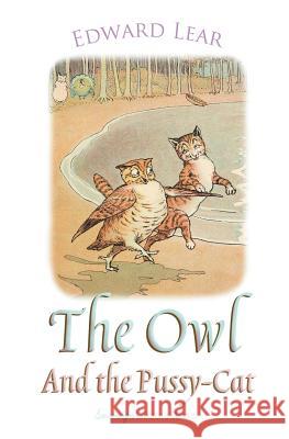 The Owl and the Pussy-Cat Edward Lear 9781787247123 Sovereign - książka