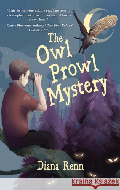 The Owl Prowl Mystery Diana Renn 9781646034789 Fitzroy Books - książka