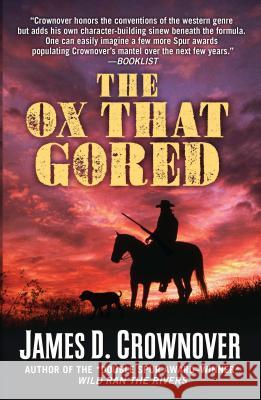 The Ox That Gored James D. Crownover 9781432859282 Wheeler Publishing Large Print - książka