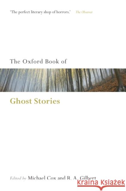 The Oxford Book of English Ghost Stories R. A. Cox 9780199556304 Oxford University Press - książka