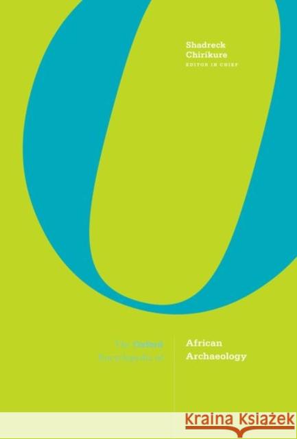 The Oxford Encyclopedia of African Archaeology Shadreck Chirikure 9780190079796 Oxford University Press Inc - książka