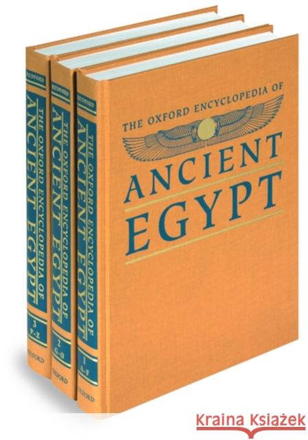 The Oxford Encyclopedia of Ancient Egypt Donald B. Redford 9780195102345 Oxford University Press, USA - książka
