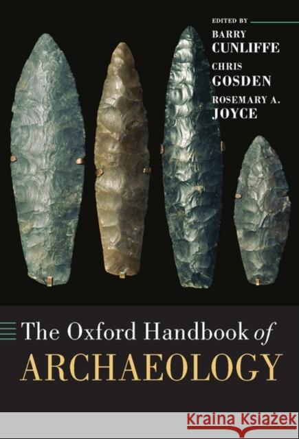 The Oxford Handbook of Archaeology  9780199271016 OXFORD UNIVERSITY PRESS - książka