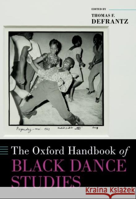 The Oxford Handbook of Black Dance Studies  9780197600832 Oxford University Press Inc - książka