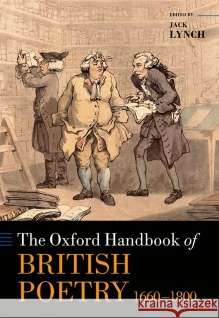 The Oxford Handbook of British Poetry, 1660-1800 Jack Lynch 9780199600809 Oxford University Press, USA - książka