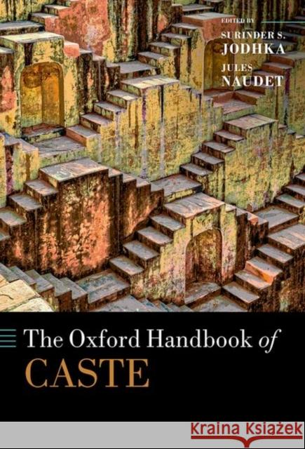 The Oxford Handbook of Caste  9780198896715 OUP OXFORD - książka