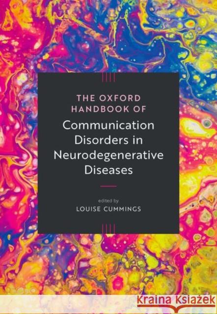 The Oxford Handbook of Communication Disorders in Neurodegenerative Diseases  9780198888482 Oxford University Press - książka