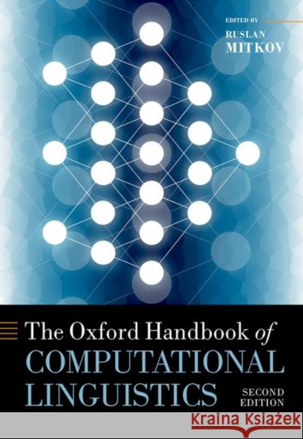 The Oxford Handbook of Computational Linguistics  9780199573691 Oxford University Press - książka