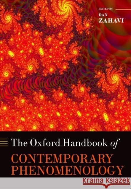 The Oxford Handbook of Contemporary Phenomenology Dan Zahavi 9780199594900 OUP Oxford - książka