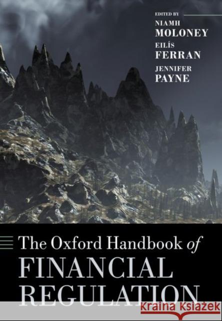 The Oxford Handbook of Financial Regulation Eilis Ferran Niamh Moloney Jennifer Payne 9780199687206 Oxford University Press, USA - książka