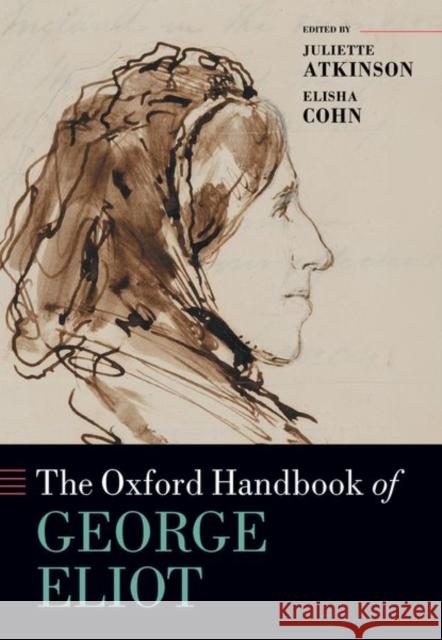 The Oxford Handbook of George Eliot  9780192856593 Oxford University Press - książka