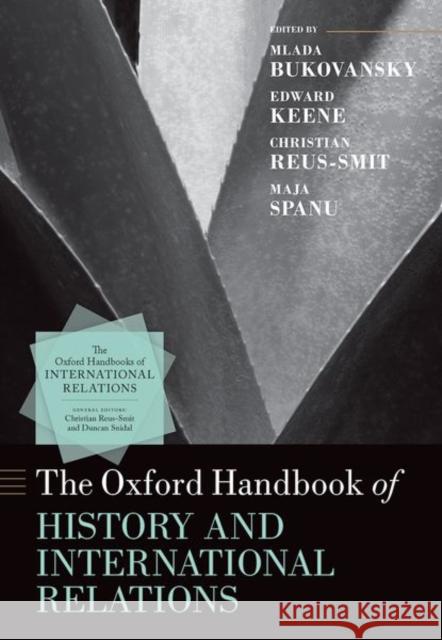 The Oxford Handbook of History and International Relations  9780198873457 Oxford University Press - książka