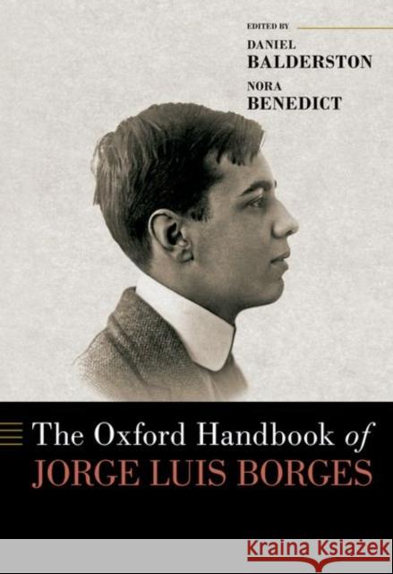 The Oxford Handbook of Jorge Luis Borges Oxford Handbooks 9780197535271 Oxford University Press Inc - książka