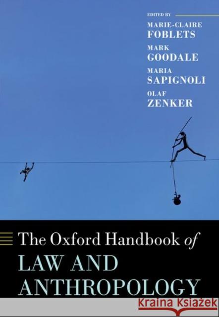 The Oxford Handbook of Law and Anthropology  9780198840534 OUP Oxford - książka