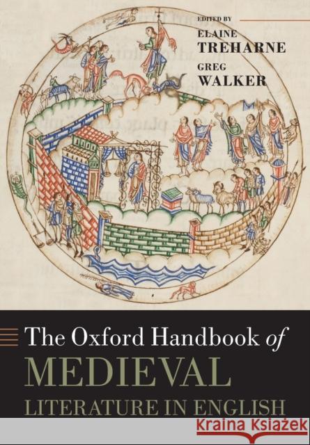 The Oxford Handbook of Medieval Literature in English Elaine Treharne Greg Walker 9780198798088 Oxford University Press, USA - książka