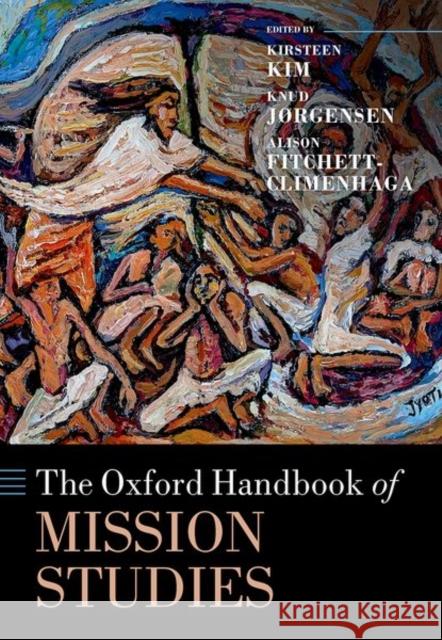 The Oxford Handbook of Mission Studies  9780198831723 Oxford University Press - książka