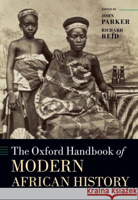 The Oxford Handbook of Modern African History John Parker 9780199572472  - książka