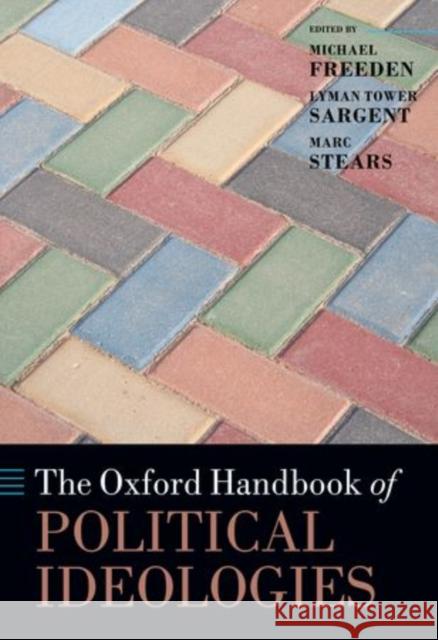 The Oxford Handbook of Political Ideologies  9780199585977 Oxford Handbooks in Politics & International  - książka