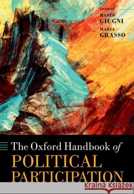 The Oxford Handbook of Political Participation  9780198861126 Oxford University Press - książka