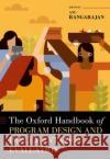 The Oxford Handbook of Program Design and Implementation Evaluation Anu (Senior Fellow, Senior Fellow, Mathematica) Rangarajan 9780190059668 Oxford University Press Inc