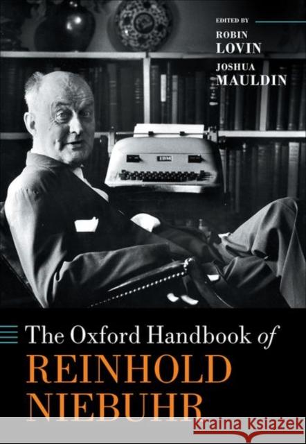The Oxford Handbook of Reinhold Niebuhr  9780198813569 Oxford University Press - książka