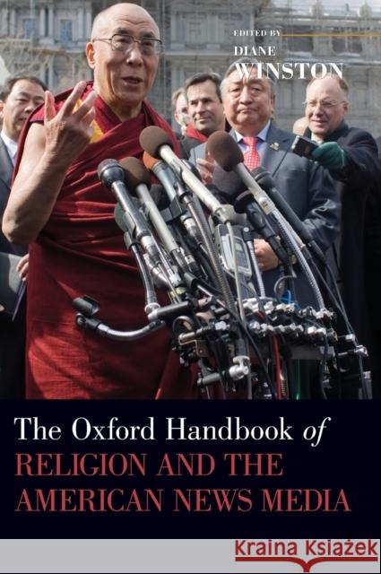 The Oxford Handbook of Religion and the American News Media Diane Winston 9780195395068 Oxford University Press - książka