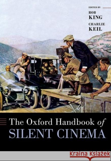 The Oxford Handbook of Silent Cinema  9780190496692 OUP USA - książka