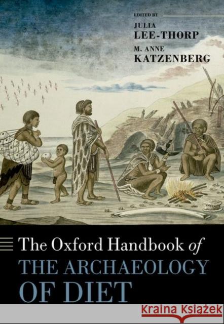 The Oxford Handbook of the Archaeology of Diet  9780199694013 Oxford University Press - książka