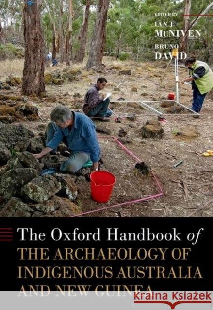 The Oxford Handbook of the Archaeology of Indigenous Australia and New Guinea  9780190095611 Oxford University Press Inc - książka