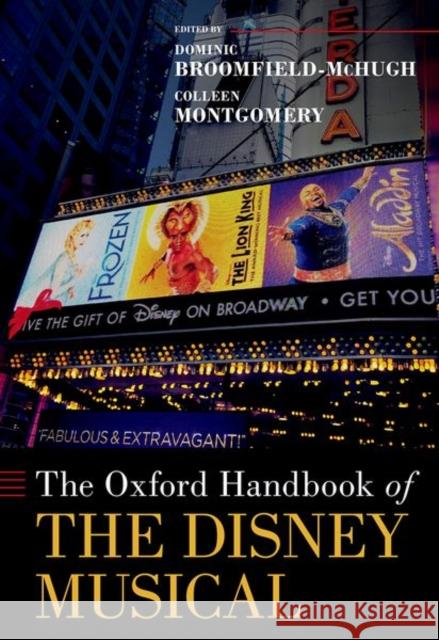 The Oxford Handbook of the Disney Musical  9780197633496 Oxford University Press Inc - książka