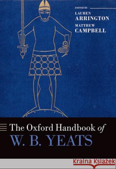 The Oxford Handbook of W.B. Yeats  9780198834670 Oxford University Press - książka