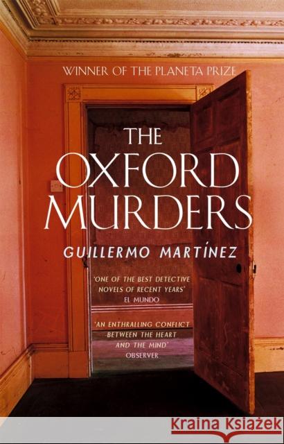 The Oxford Murders Guillermo Martinez 9780349117232 Little, Brown Book Group - książka