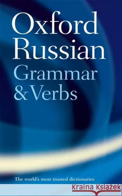 The Oxford Russian Grammar and Verbs Terence Wade 9780198603801 Oxford University Press - książka