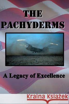 The Pachyderms: A Legacy of Excellence Jon Pew 9781497548299 Createspace - książka