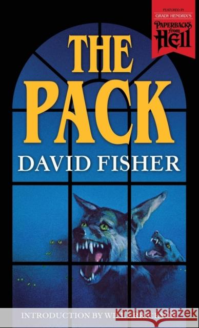 The Pack (Paperbacks from Hell) David Fisher 9781948405522 Valancourt Books - książka