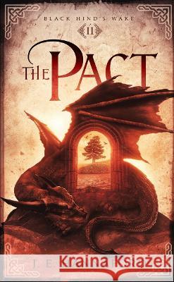 The Pact J E Hannaford 9781739921330 Blazing Wren Books - książka