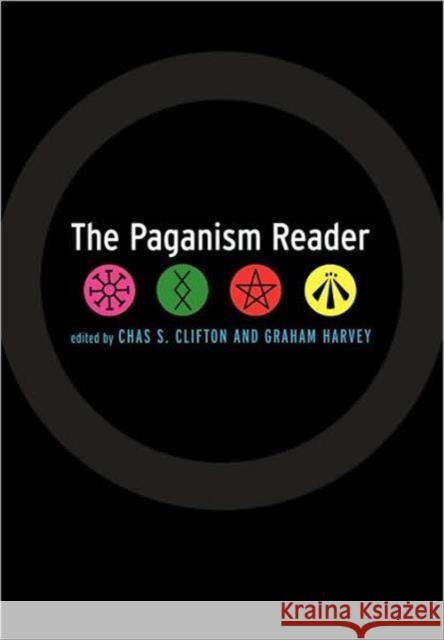 The Paganism Reader Chas S. Clifton Graham Harvey 9780415303538 Routledge - książka