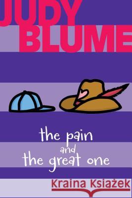 The Pain and the Great One Judy Blume 9781481411455 Atheneum Books for Young Readers - książka