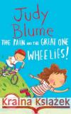 The Pain and the Great One: Wheelies! Judy Blume 9781529043044 Pan Macmillan