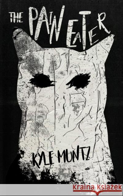 The Pain Eater Kyle Muntz 9781955904063 Clash Books - książka